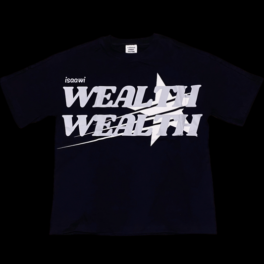 WEALTH TEE